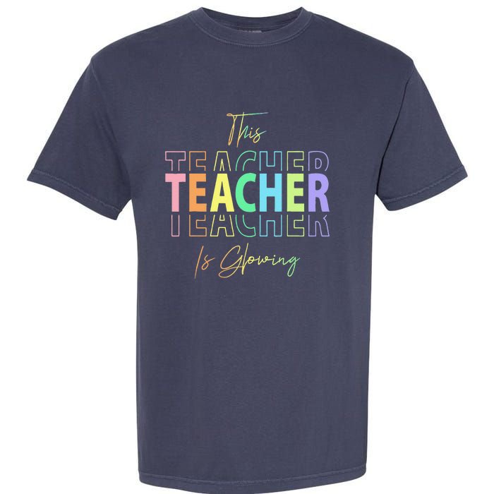 This Teacher Is Glowing Hello Summer Funny End Of School Garment-Dyed Heavyweight T-Shirt