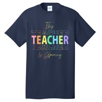 This Teacher Is Glowing Hello Summer Funny End Of School Tall T-Shirt