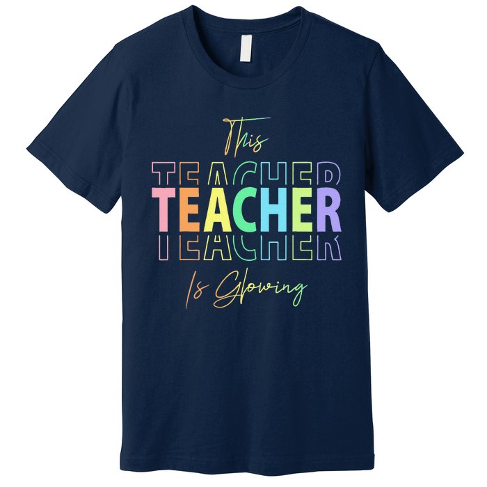 This Teacher Is Glowing Hello Summer Funny End Of School Premium T-Shirt