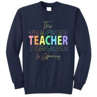 This Teacher Is Glowing Hello Summer Funny End Of School Tall Sweatshirt