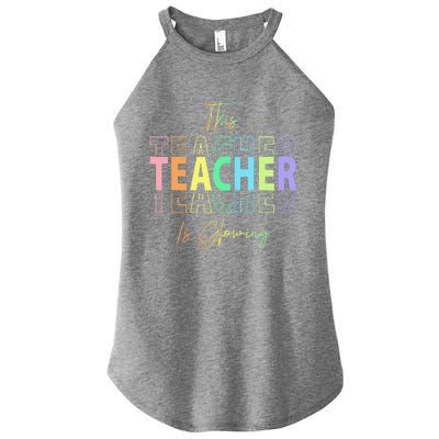 This Teacher Is Glowing Hello Summer Funny End Of School Women’s Perfect Tri Rocker Tank