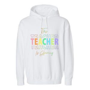 This Teacher Is Glowing Hello Summer Funny End Of School Garment-Dyed Fleece Hoodie