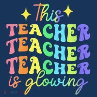 This Teacher Is Glowing Hello Summer Funny End Of School Tall T-Shirt