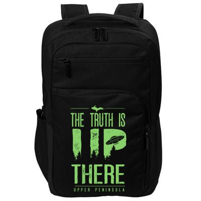 The Truth Is Up There Upper Peninsula Ufo Impact Tech Backpack