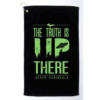 The Truth Is Up There Upper Peninsula Ufo Golf Towel