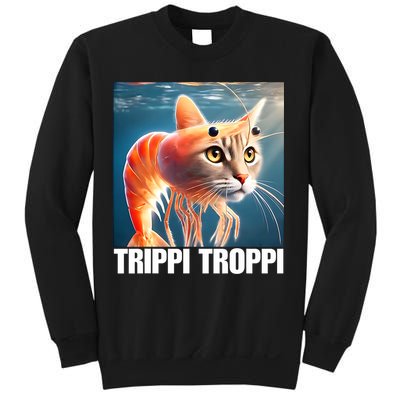 Trippi Troppi - Italian Brainrot Meme  Sweatshirt
