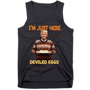 Trump Thanksgiving IM Just Here For The Deviled Eggs Tank Top