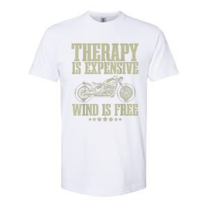 The Therapy Is Expensive Wind Is Free Cool Motorcycle Motorcycle Lovers Rider Softstyle CVC T-Shirt