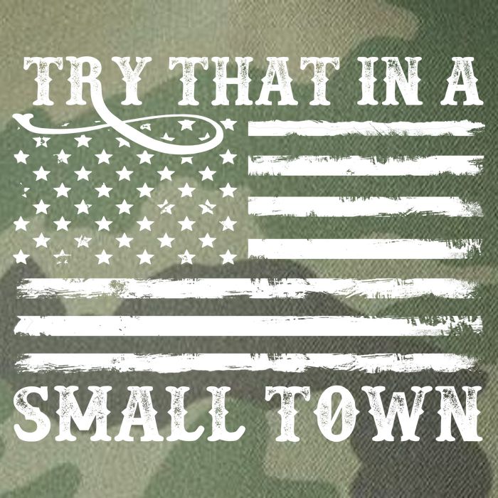 Try That In My Small Town Legacy Tie Dye Trucker Hat
