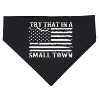 Try That In My Small Town USA-Made Doggie Bandana