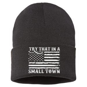 Try That In My Small Town Sustainable Knit Beanie