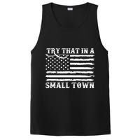 Try That In My Small Town PosiCharge Competitor Tank