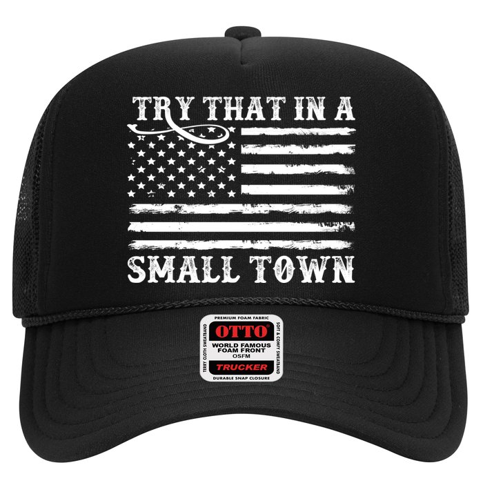 Try That In My Small Town Hat