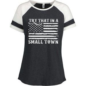 Try That In My Small Town Enza Ladies Jersey Colorblock Tee