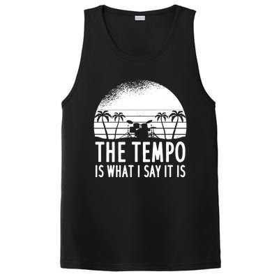 The Tempo Is What I Say It Is Funny Drummer Cool Gift PosiCharge Competitor Tank