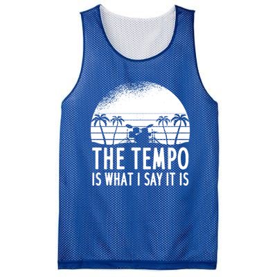 The Tempo Is What I Say It Is Funny Drummer Cool Gift Mesh Reversible Basketball Jersey Tank