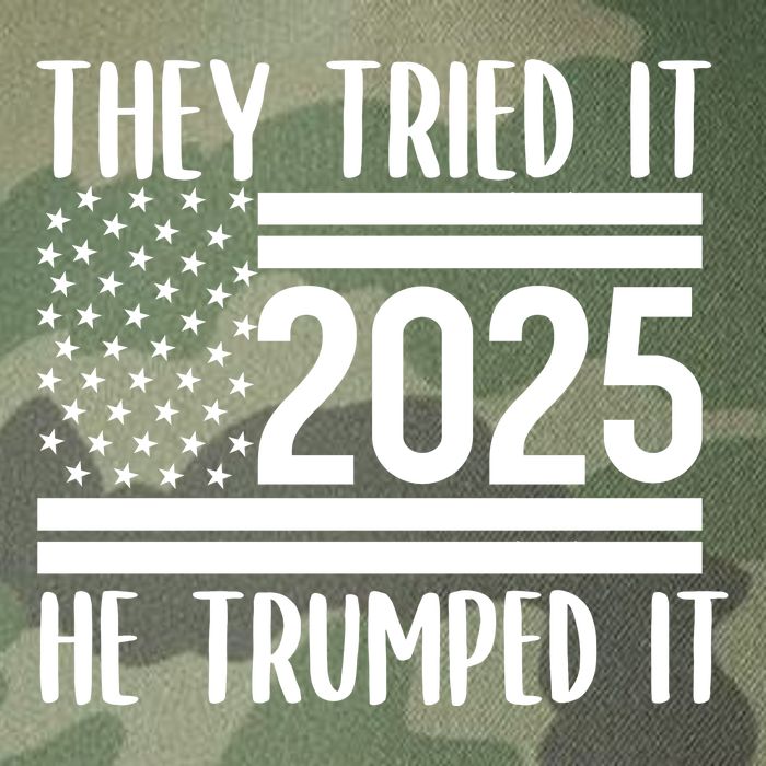 They Tried It He Trumped It 2025 Legacy Tie Dye Trucker Hat