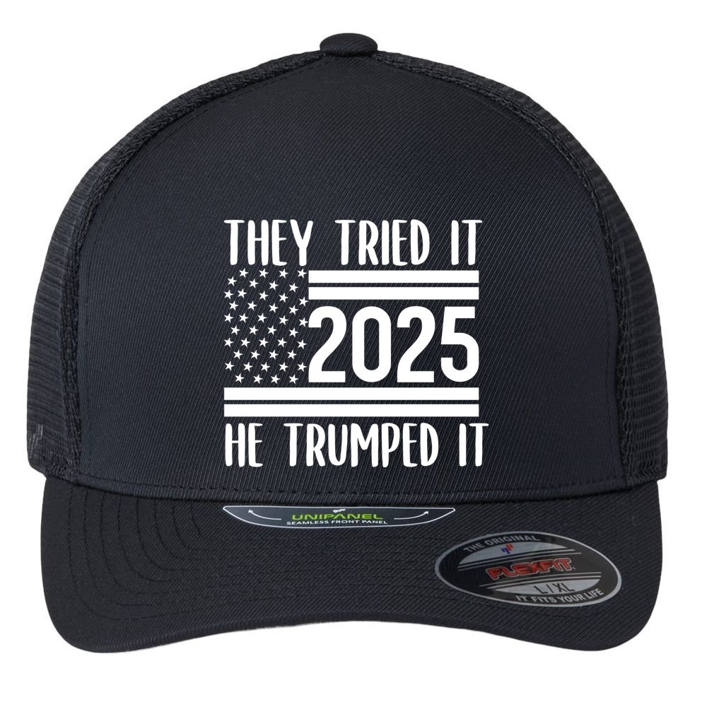 They Tried It He Trumped It 2025 Flexfit Unipanel Trucker Cap