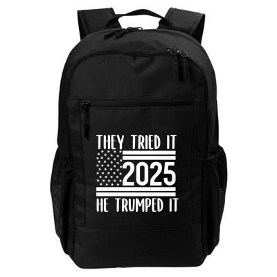 They Tried It He Trumped It 2025 Backpack