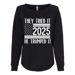 They Tried It He Trumped It 2025 Womens California Wash Sweatshirt