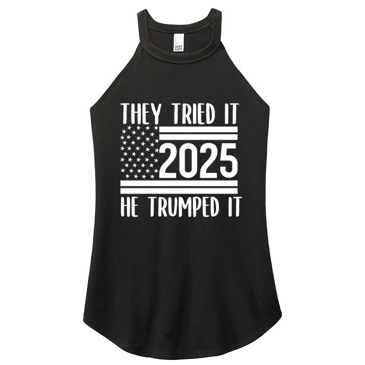 They Tried It He Trumped It 2025 Women's Perfect Tri Rocker Tank
