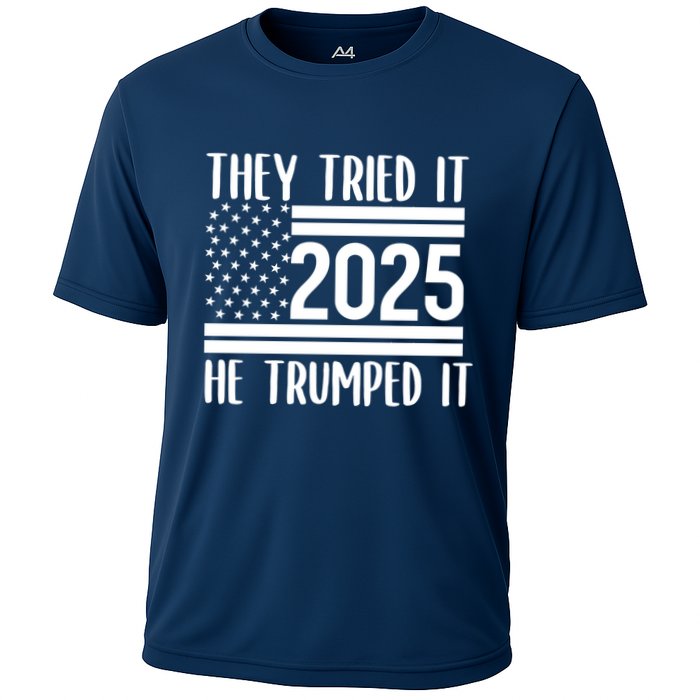 They Tried It He Trumped It 2025 Performance Shirt