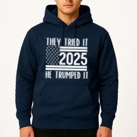 They Tried It He Trumped It 2025 Hoodie