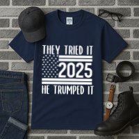 They Tried It He Trumped It 2025 Tall T-Shirt
