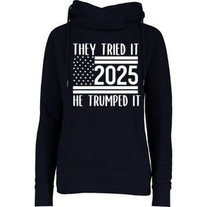 They Tried It He Trumped It 2025 Womens Funnel Neck Pullover Hood