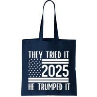 They Tried It He Trumped It 2025 Bag
