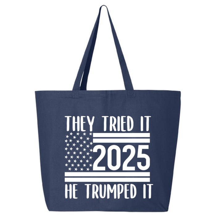 They Tried It He Trumped It 2025 25L Jumbo Tote