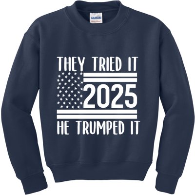 They Tried It He Trumped It 2025 Kids Sweatshirt