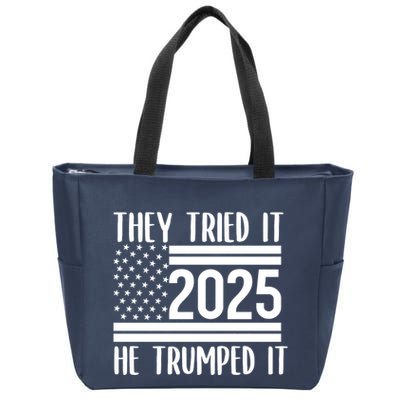 They Tried It He Trumped It 2025 Zip Tote Bag