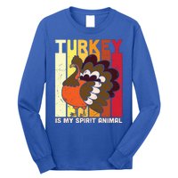 Thanksgiving Turkey Is My Spirit Animal Long Sleeve Shirt