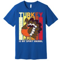 Thanksgiving Turkey Is My Spirit Animal Premium T-Shirt