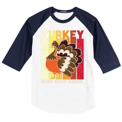 Thanksgiving Turkey Is My Spirit Animal Baseball Sleeve Shirt