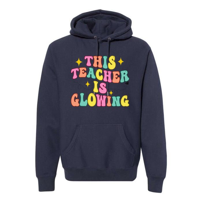 This Teacher Is Glowing Hello Summer Funny End Of School Premium Hoodie