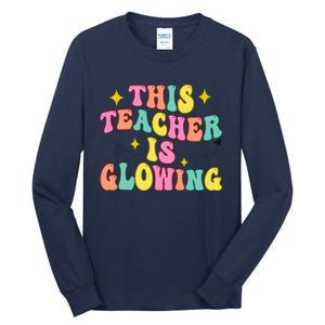 This Teacher Is Glowing Hello Summer Funny End Of School Tall Long Sleeve T-Shirt