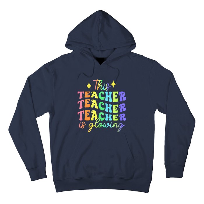 This Teacher Is Glowing Hello Summer Funny End Of School Hoodie