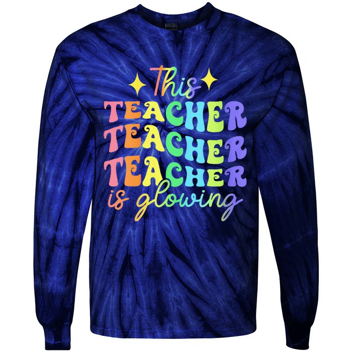 This Teacher Is Glowing Hello Summer Funny End Of School Tie-Dye Long Sleeve Shirt