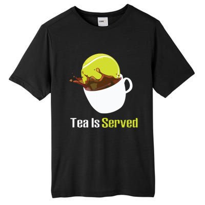 Tennis Tea Is Served Funny Tennis Funny Tea Served Fun Cute Tall Fusion ChromaSoft Performance T-Shirt