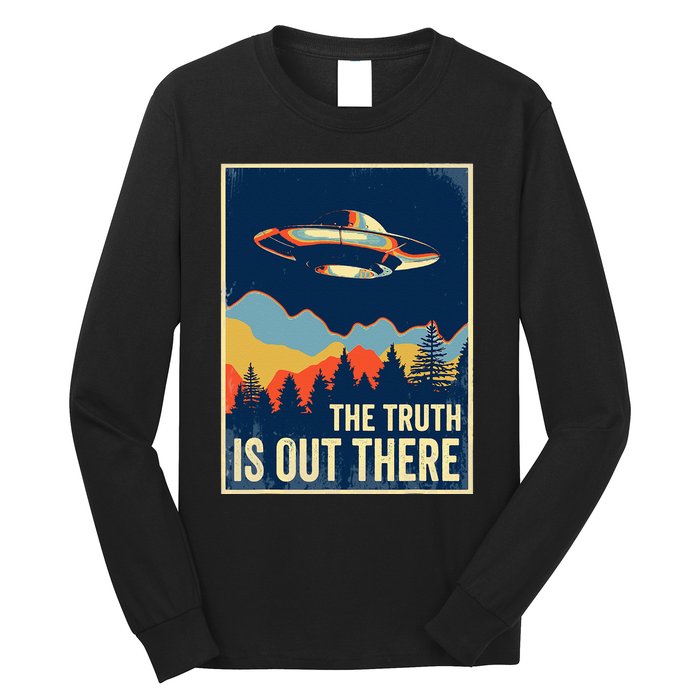 The Truth Is Out There Area 51 Alien UFO Long Sleeve Shirt