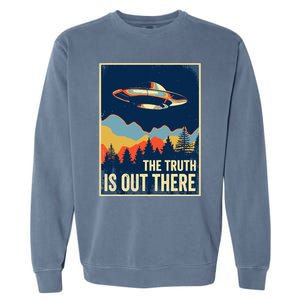 The Truth Is Out There Area 51 Alien UFO Garment-Dyed Sweatshirt