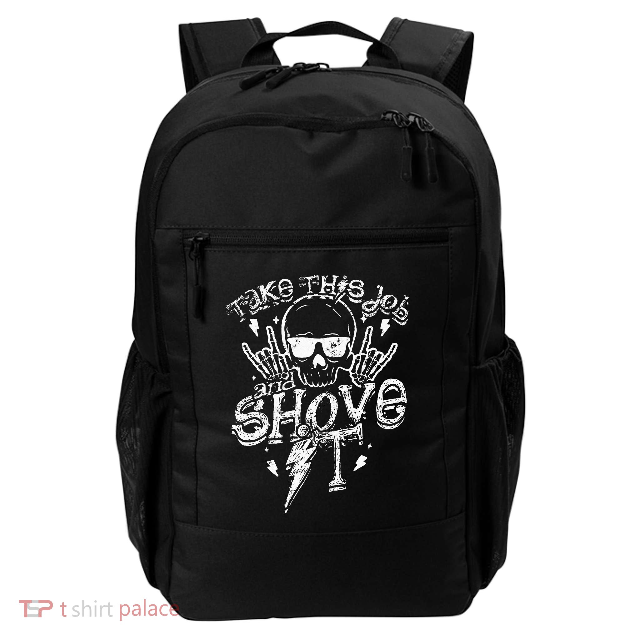 Take This Job And Shove It Teacher And Technician Work Backpack
