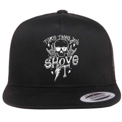 Take This Job And Shove It Teacher And Technician Work Flatbill Hat