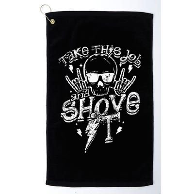 Take This Job And Shove It Teacher And Technician Work Golf Towel