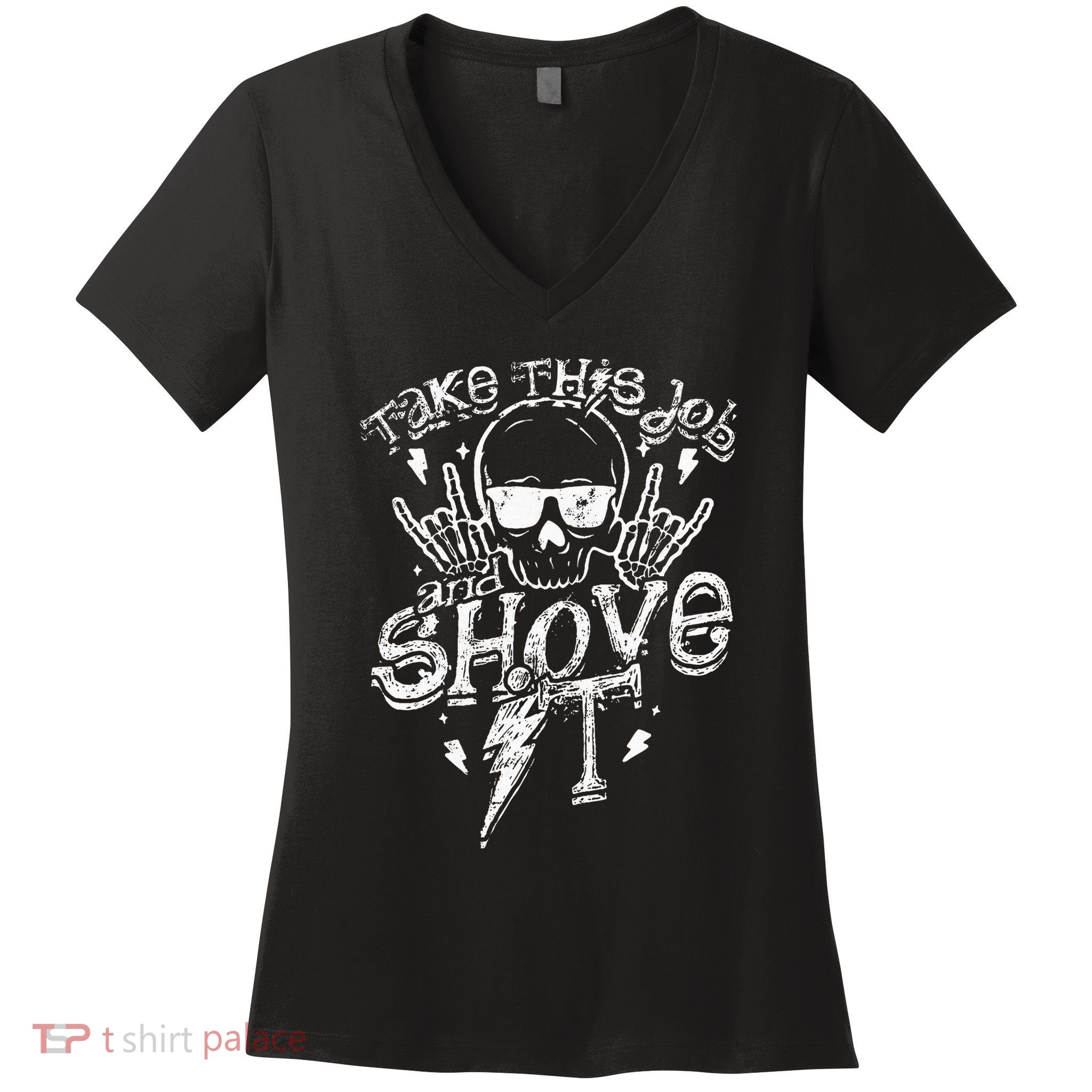 Take This Job And Shove It Teacher And Technician Work Women's V-Neck T-Shirt