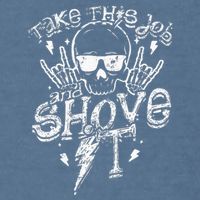 Take This Job And Shove It Teacher And Technician Work Garment-Dyed Sweatshirt