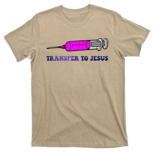 Transfer To Jesus Nurse Medical Funny Nursing Bumper Design T-Shirt