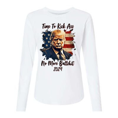 Time To Kick Ass No More Bullshit Trump 2024 Usa Womens Cotton Relaxed Long Sleeve T-Shirt